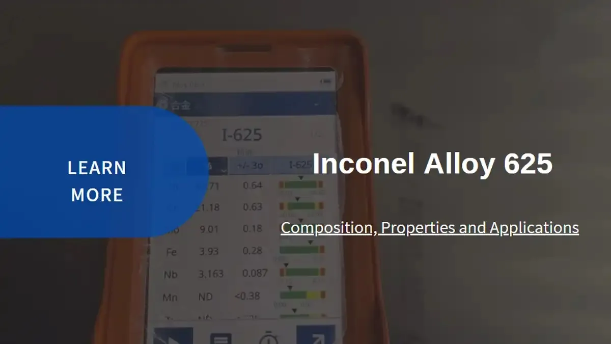 Inconel 625 (UNS N06625) Alloy Inconel 625 (UNS N06625) Alloy