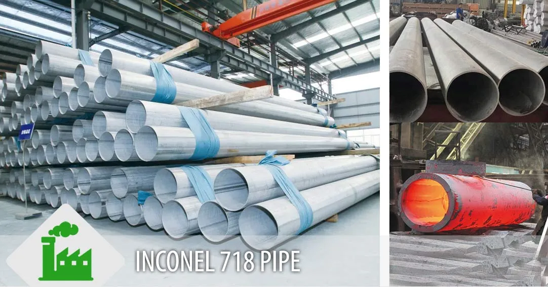 Inconel Alloy 718 Pipe Properties Inconel Alloy 718 Pipe Properties